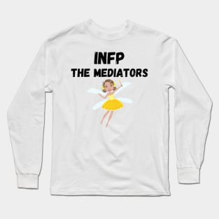 INFP Personality Type (MBTI) Long Sleeve T-Shirt